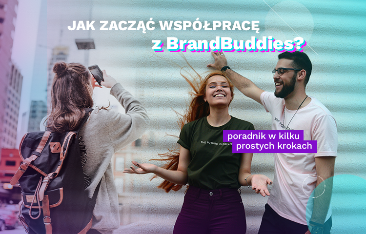 https://app.brandbuddies.pl/uploads/blog_post/photo/325/BB_750x480_v2_wspolpraca.png